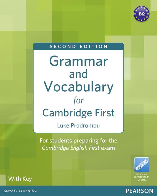 Grammar and Vocabulary for Cambridge First (2nd Edition) With Key + access to Longman Dictionaries O купить