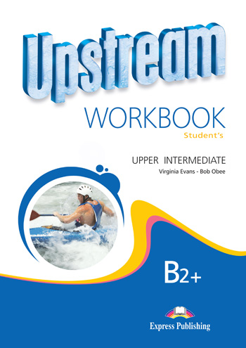 Upstream Upper Intermediate B2+ Revised Edition Workbook купить