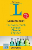 Langenscheidt Fachwörterbuch Kompakt Chemie Englisch : Englisch-Deutsch/Deutsch-Englisch купить