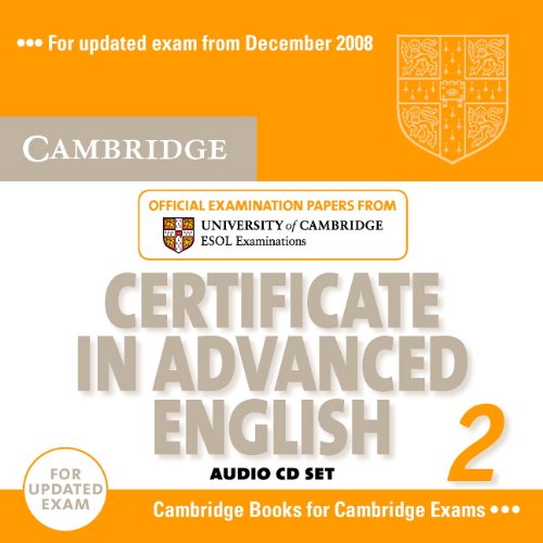 Cambridge Certificate in Advanced English 2 for updated exam Audio CDs (2) (Лицензия) купить