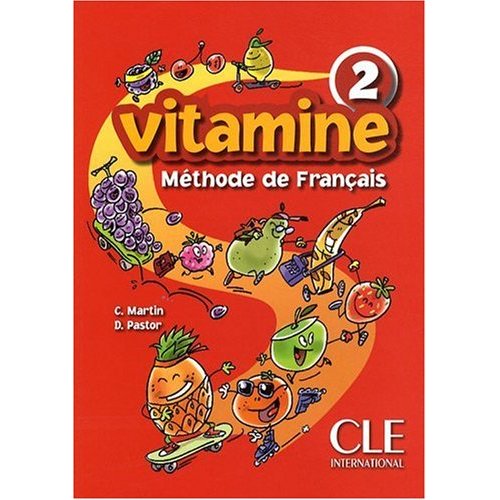 Vitamine 2 - Livre de l'eleve купить