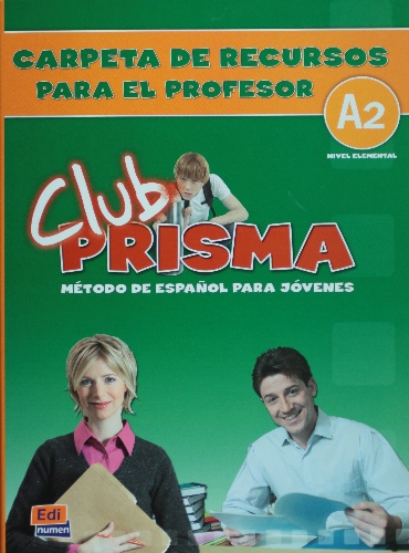 Club Prisma Nivel A2 - Carpeta de recursos para el profesor купить