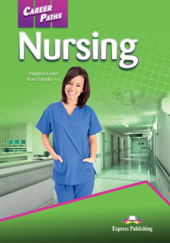 Career Paths: Nursing Student's Book with digibook купить
