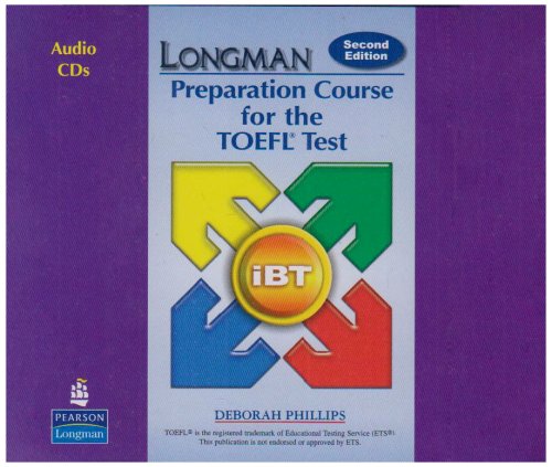 Longman Preparation Course for the TOEFL®:Test : ibT (2nd Edition) Audio CDs купить