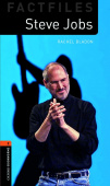 Oxford Bookworms Factfiles 2 Steve Jobs with Audio Download (access card inside) купить