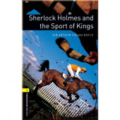 Oxford Bookworms Library Stage 1 (Elementary) Sherlock Holmes and the Sport of Kings and Audio CD Pack купить
