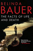 Bauer Belinda. The Facts of Life and Death купить