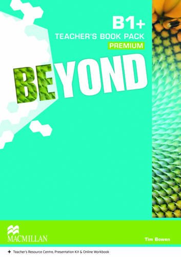 Beyond B1+ Teacher's Book Premium Pack купить