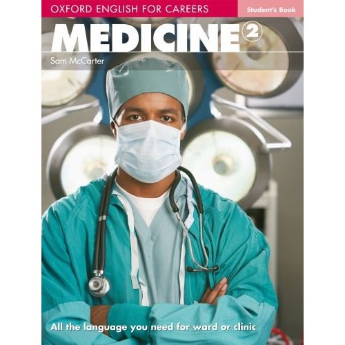 Oxford English for Careers: Medicine 2 Student's Book купить