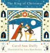 Duffy Carol Ann. King of Christmas, the  (HB) illustr. купить