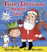 Sperring Mark. Father Christmas on the Naughty Step  (PB) illustr. купить