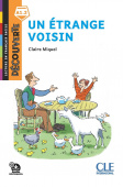 Lecture Decouverte 2ème édition: Niveau A1.2 - Un étrange voisin - Audio téléchargeable купить