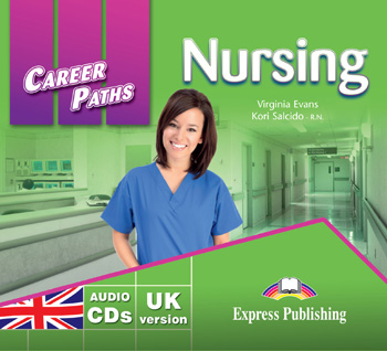 Career Paths: Nursing Audio CDs (set of 2) купить