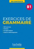 En Contexte - Exercices de grammaire B1 + audio online + corrigés купить