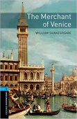 Oxford Bookworms Library Stage 5 (Upper-Intermediate) The Merchant of Venice купить