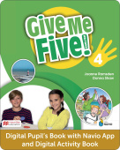 Give Me Five! 4 DIGITAL Pupils Book and Digital Activity Book with Navio App купить