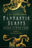Fantastic Beasts and Where to Find Them (Hogwarts Library book Book 1) купить