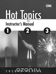 Hot Topics 1, 2, 3: Instructor's Manual купить