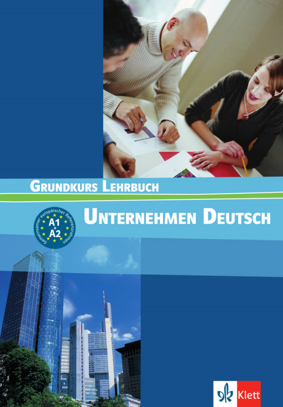 Unternehmen Deutsch Grundkurs (A1-A2) Lehrbuch купить