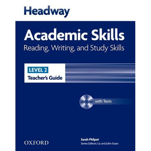 New Headway Academic Skills: Reading, Writing, and Study Skills Level 2 Teacher's Guide with Tests C купить