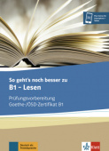 So geht's noch besser zu B1 - Lesen - Testbuch купить