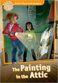 Oxford Read and Imagine Level 5 The Painting in the Attic купить