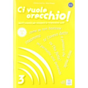 Ci vuole orecchio! 3 + CD audio купить