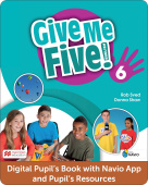 Give Me Five! 6 DIGITAL Pupil's Book with Navio App and Pupil's Resources купить