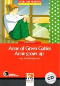 Helbling Readers Classics: Anne of Green Gables - Anne grows up Red Classic Book & CD купить