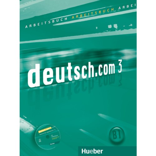 deutsch.com 3 Arbeitsbuch mit Audio-CD zum Arbeitsbuch купить