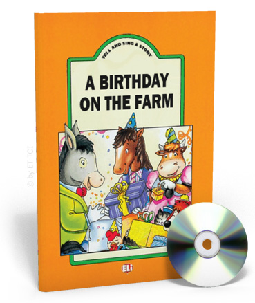 Tell And Sing A Story: A Brithday on the Farm: Teacher's Book + CD купить