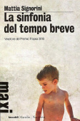 La sinfonia del tempo breve купить