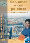 Con amor y con palabras Libro + СD купить
