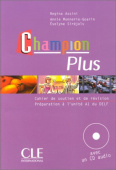 Champion Plus Livre + CD-Audio купить