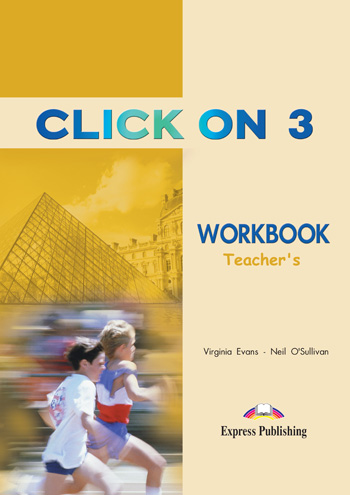 Click On 3 Workbook (Teacher's - overprinted) купить