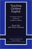 Cambridge Teacher Training and Development: Teaching Children English купить