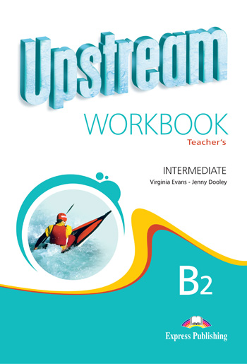 Upstream Intermediate B2 Revised Edition Workbook (Teacher's - overprinted) купить