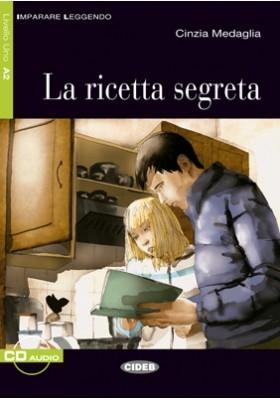 Imparare Leggendo A2: La Ricetta Segreta + СD купить