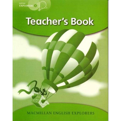 Macmillan English Explorers Little Explorers A Teacher's Book Pack купить