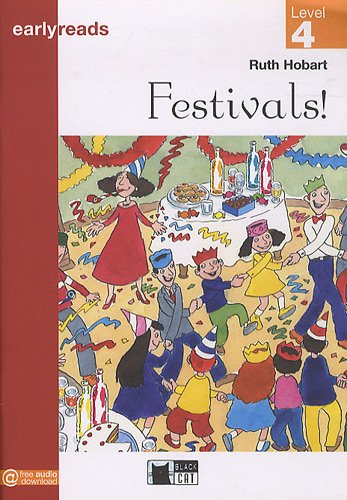 Black Cat Earlyreads Level 4: Festivals! купить