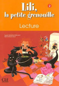 Lili la petite grenouille Niveau 2 - Cahier de lecture купить