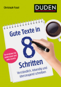 DUDEN: Gute Texte in 8 Schritten: Verständlich, lebendig und überzeugend schreiben купить