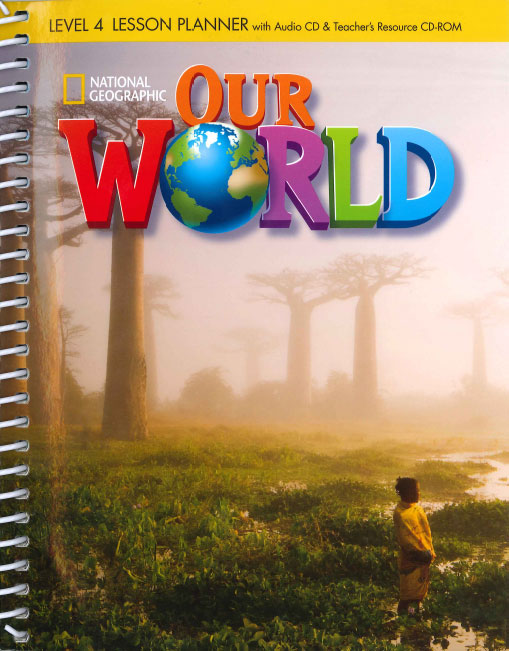 Our World 4 Lesson Planner with Class Audio CD & Teacher's Resources CD-ROM купить