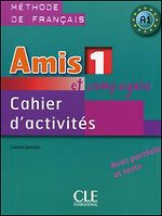 Amis et compagnie 1 - Cahier d'exercices купить