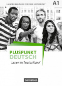 Pluspunkt Deutsch - Leben in Deutschland A1 Handreichungen fuer den Unterricht купить