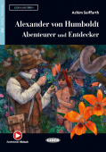 Lesen und Uben Niveau Zwei (A2): Alexander von Humboldt - Abenteurer und Entdecker + audio + App купить