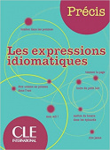 Les expressions idiomatiques  Intermediaire/Avance  A1/C2 купить