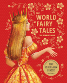 The World of Fairy Tales / Мир волшебных сказок. Алая книга. Подарочное издание купить