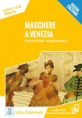 Letture Italiano facile A1/A2: Maschere a Venezia Libro + audio online купить
