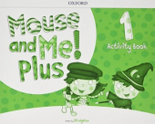 Mouse and Me! Plus 1  Activity Book купить